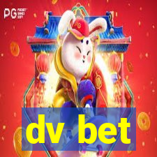dv bet